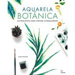 Livro Aquarela Botânica - 20 Projetos para Pintar e Enquadrar (Editora Olhares) 1
