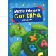Livro de Caligrafia Minha Primeira Cartilha - Alfabeto (Vale das Letras) 1